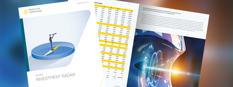 INVESTMENT RADAR 04/24: Folgt der Aktienrallye eine längere Korrekturphase?
